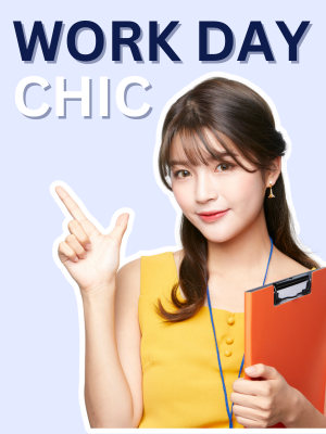 Workday Chic